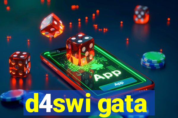 d4swi gata