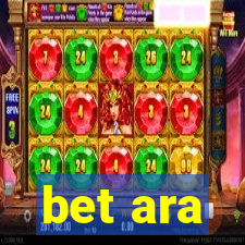 bet ara