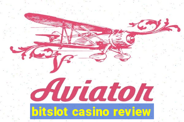 bitslot casino review