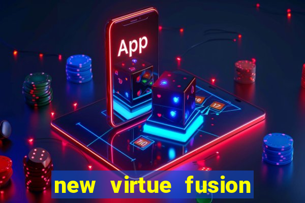 new virtue fusion bingo sites