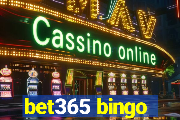 bet365 bingo