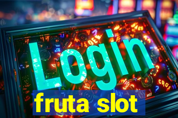 fruta slot