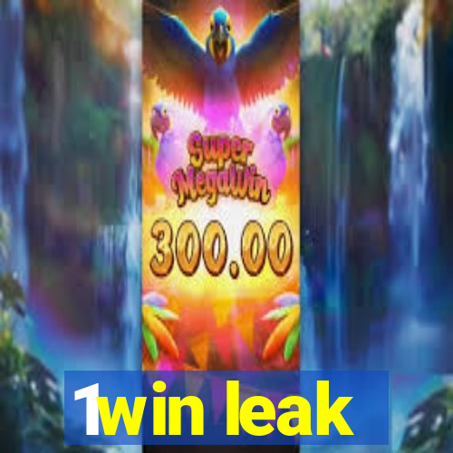 1win leak