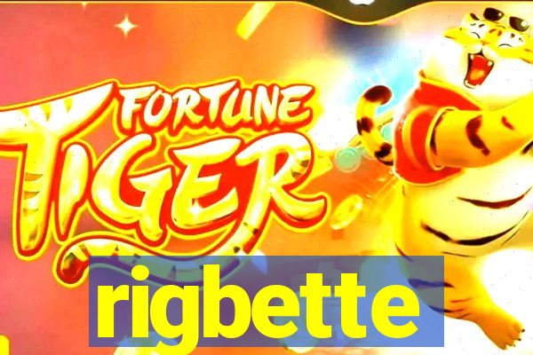 rigbette