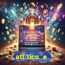 atl茅tico e flamengo futemax