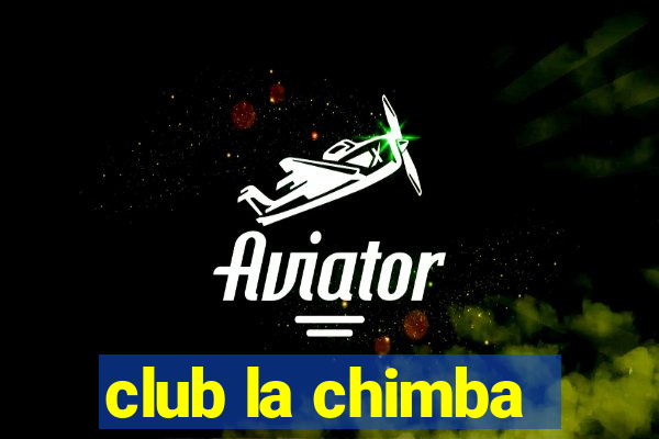 club la chimba