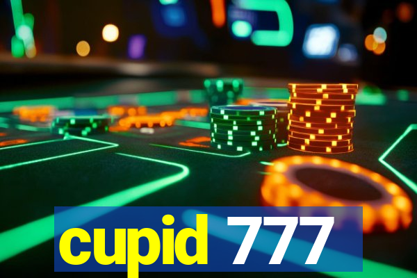 cupid 777