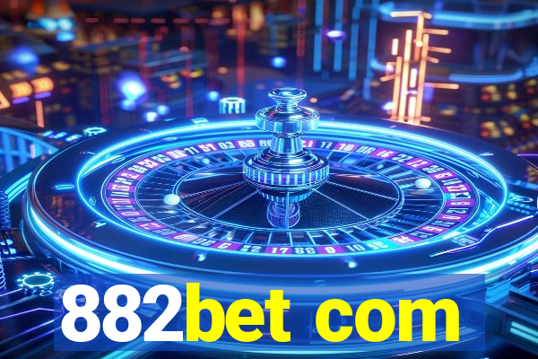 882bet com