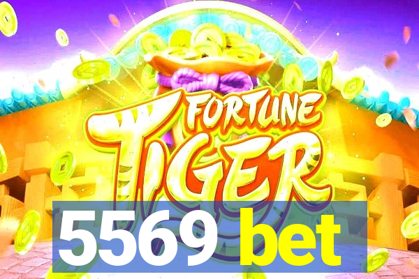 5569 bet