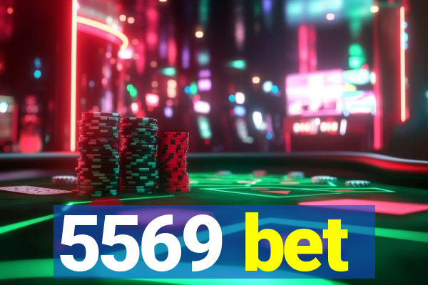 5569 bet