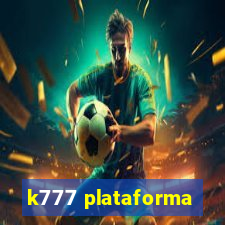 k777 plataforma