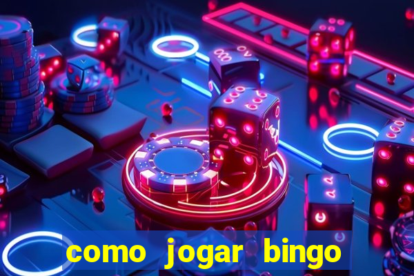 como jogar bingo no celular