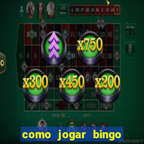 como jogar bingo no celular