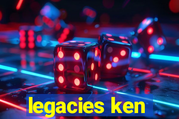 legacies ken