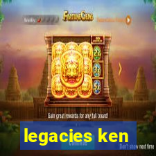 legacies ken