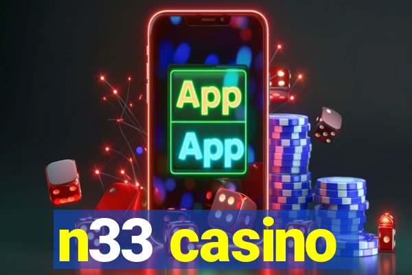 n33 casino