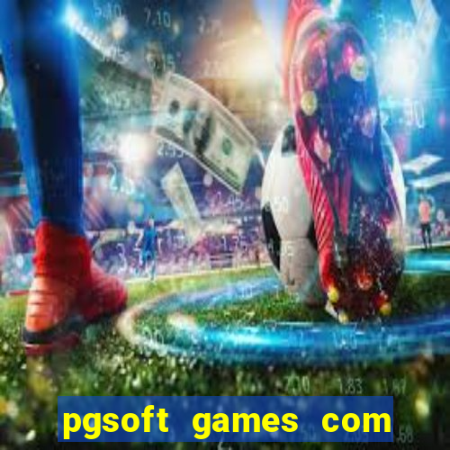 pgsoft games com fortune ox