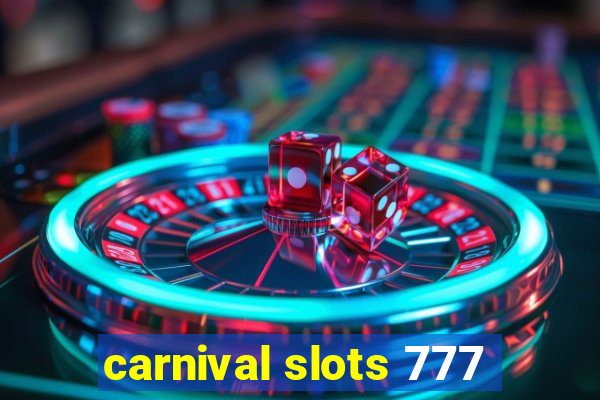 carnival slots 777