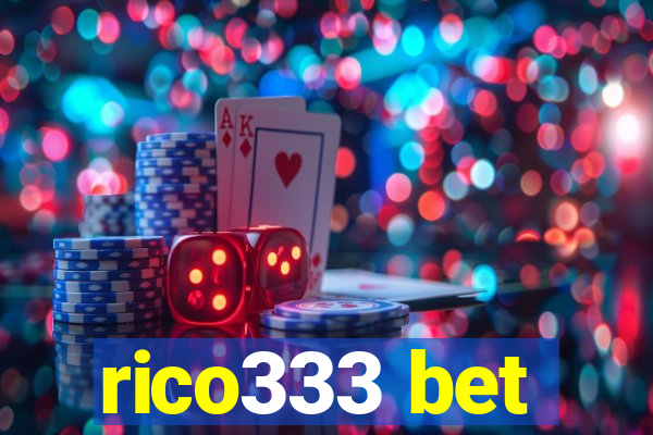 rico333 bet