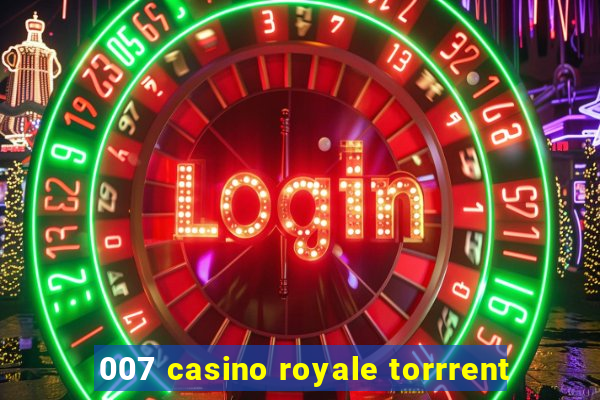 007 casino royale torrrent