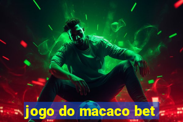 jogo do macaco bet