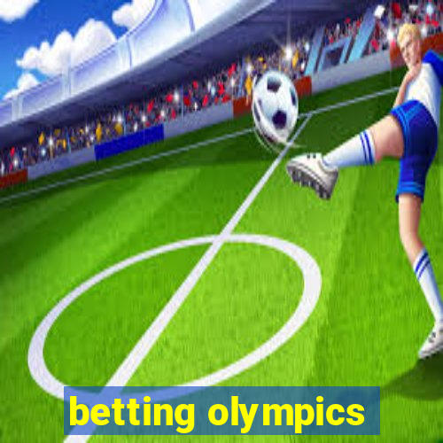 betting olympics