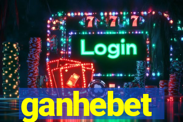 ganhebet