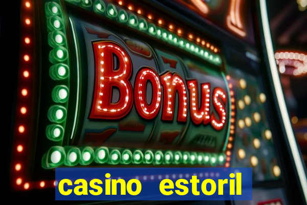 casino estoril online bonus