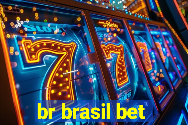 br brasil bet