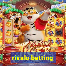 rivalo betting