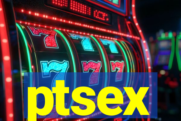 ptsex