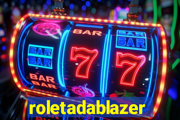 roletadablazer