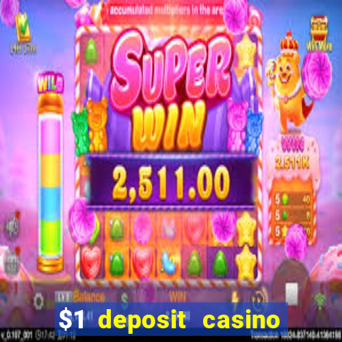 $1 deposit casino nz 2024