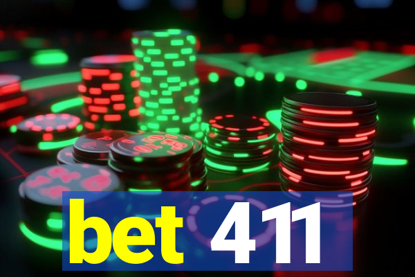 bet 411