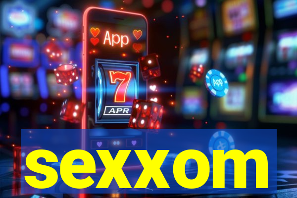 sexxom