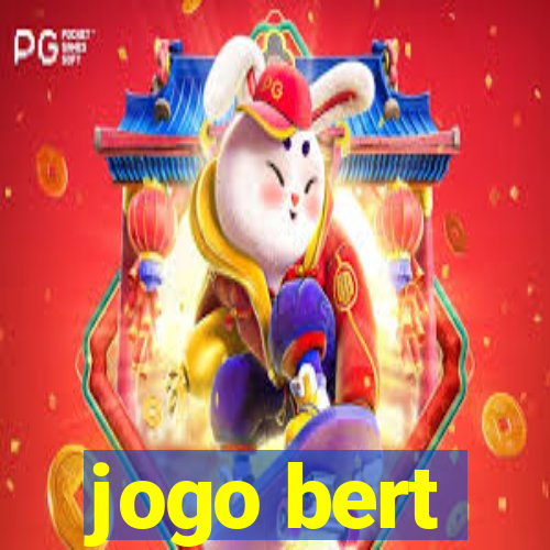 jogo bert