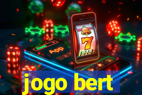 jogo bert