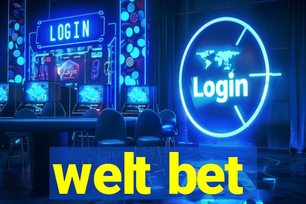 welt bet