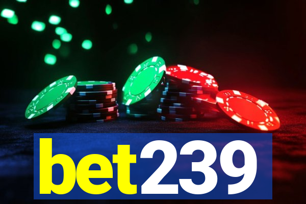 bet239