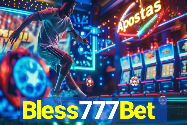 Bless777Bet