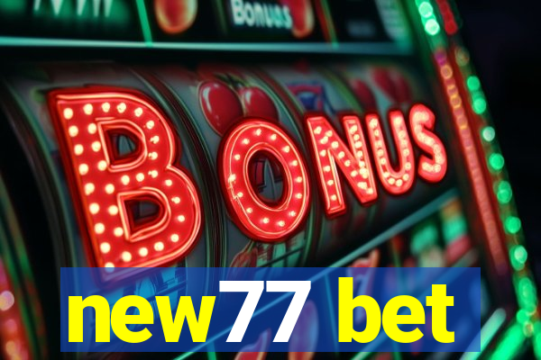 new77 bet