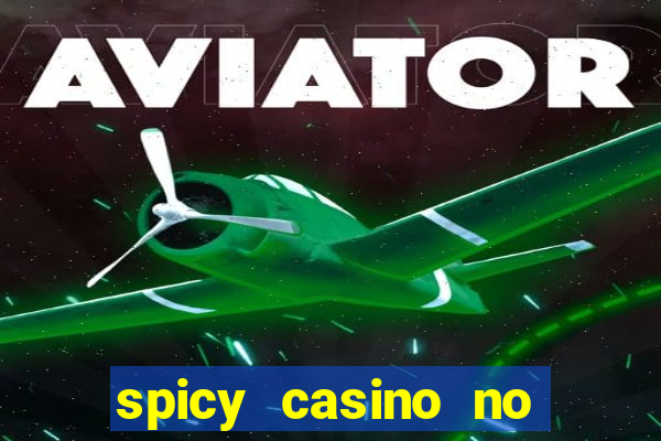 spicy casino no deposit bonus