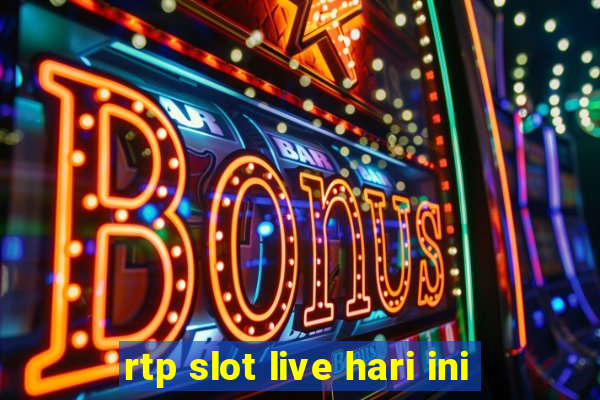 rtp slot live hari ini