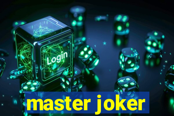 master joker