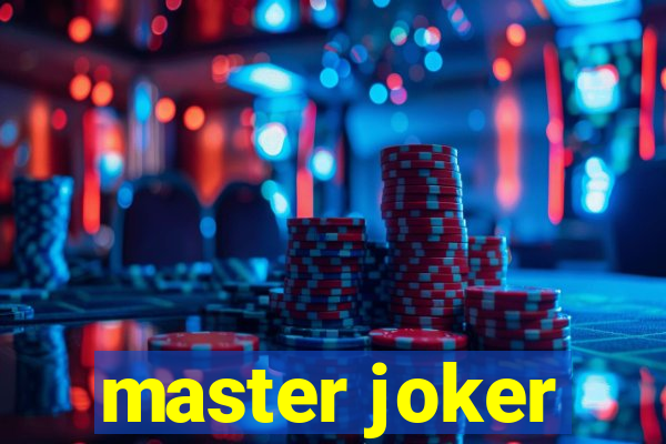 master joker