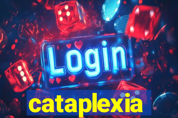 cataplexia