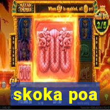 skoka poa