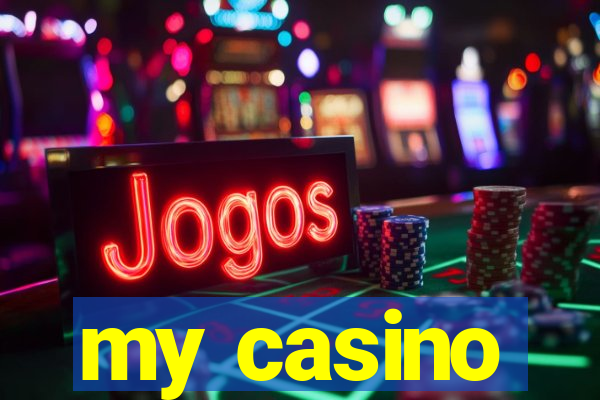 my casino