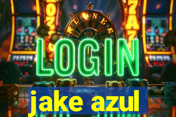 jake azul