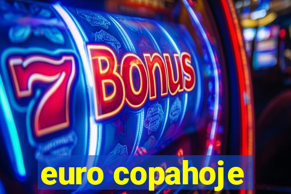 euro copahoje